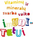 Vitaminų ir mineralų svarba vaiko imunitetui